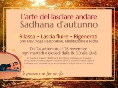 20260909 Sadhana Autunno